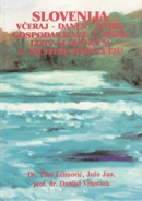 Cover of Slovenija včeraj - danes - jutri Gospodarjenje z vodo (enlarge)